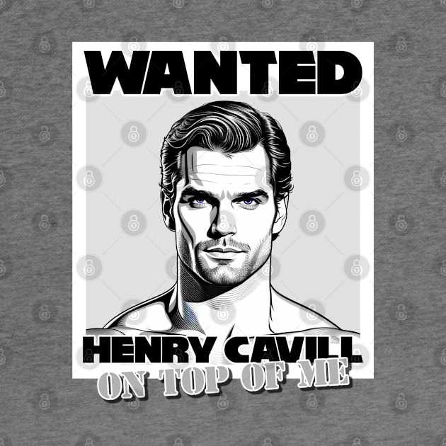 WANTED Henry Cavill by David Hurd Designs